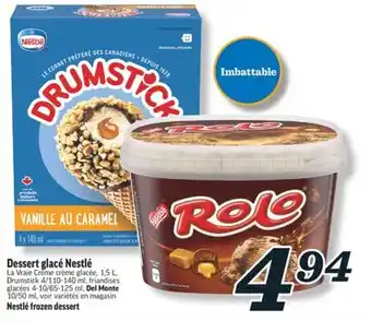 Marché Richelieu DESSERT GLACÉ NESTLÉ | NESTLÉ FROZEN DESSERT offer