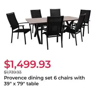 Club Piscine Provence dining set 6 chairs with 39 x 79 table offer