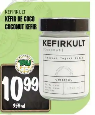 Marches Tau KEFIRKULT KÉFIR DE COCO offer