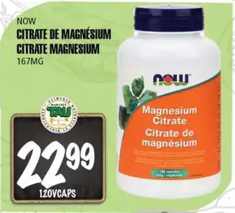 Marches Tau NOW CITRATE DE MAGNESIUM offer