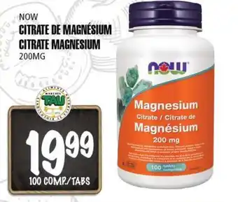 Marches Tau NOW CITRATE DE MAGNÉSIUM offer