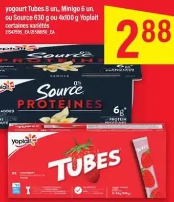 Maxi yogourt Tubes 8 un., Minigo 6 un. ou Source 630 g ou 4x100 g Yoplait offer