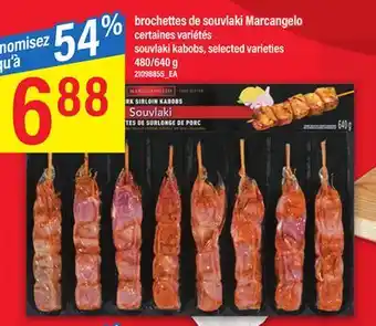Maxi BROCHETTES DE SOUVLAKI MARCANGELO, 480/640 G offer