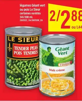 Maxi légumes Géant vert ou pois Le Sieur offer