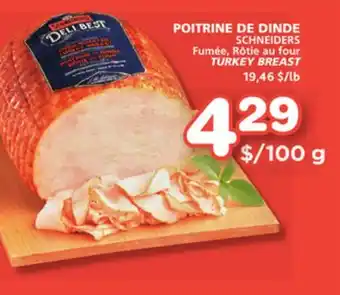 Marches Tradition SCHNEIDERS TURKEY BREAST offer