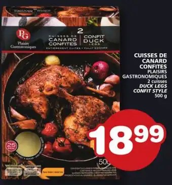Marches Tradition PLAISIRS GASTRONOMIQUES DUCK LEGS CONFIT STYLE offer