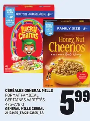 Provigo CÉRÉALES GENERAL MILLS 475-778 G offer