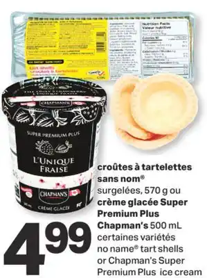 L'Intermarché CROÛTES À TARTELETTES SURGELÉES, 570 G OU CRÈME GLACÉE SUPER PREMIUM PLUS 500 ML offer