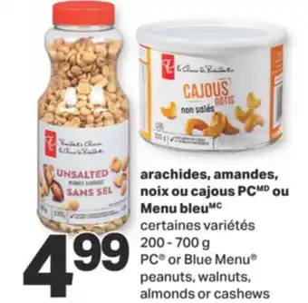 L'Intermarché ARACHIDES, AMANDES, NOIX OU CAJOUS, 200 - 700 G offer