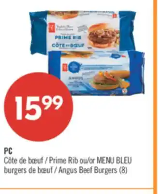 Pharmaprix PC Prime Rib or BLUE MENU Angus Beef Burgers offer