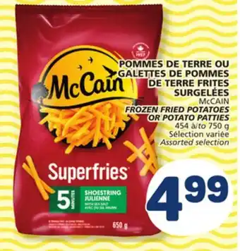 Marché Bonichoix McCAIN FROZEN FRIED POTATOES OR POTATO PATTIES offer