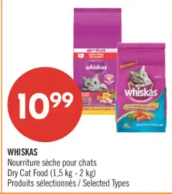 Pharmaprix WHISKAS Dry Cat Food (1,5 kg - 2 kg) offer