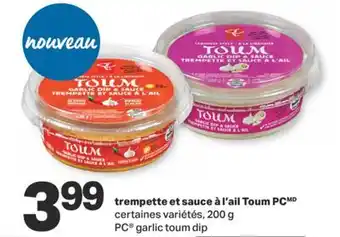 L'Intermarché TREMPETTE ET SAUCE À L'AIL TOUM, 200 G offer