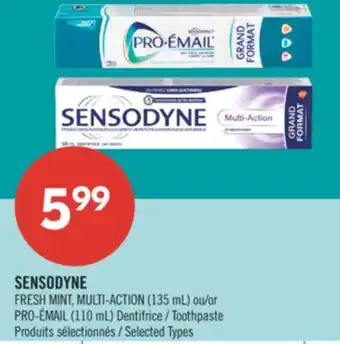 Pharmaprix SENSODYNE FRESH MINT, MULTI-ACTION (135 mL) or PRO-ÉMAIL (110 mL) Toothpaste offer