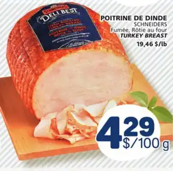 Marché Bonichoix SCHNEIDERS TURKEY BREAST offer