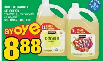 Super C HUILE DE CANOLA SELECTION | SELECTION CANOLA OIL offer