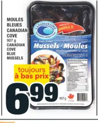 Super C MOULES BLEUES CANADIAN COVE | CANADIAN COVE BLUE MUSSELS offer