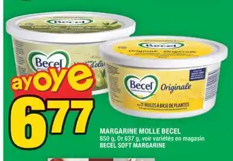 Super C MARGARINE MOLLE BECEL | BECEL SOFT MARGARINE offer