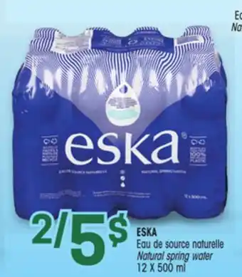 Uniprix ESKA Eau de source naturelle/Natural spring water offer