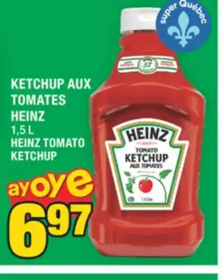 Super C KETCHUP AUX TOMATES HEINZ | HEINZ TOMATO KETCHUP offer