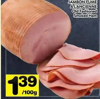 Supermarché PA Old Fashioned Smoked Ham offer