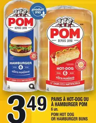 Marche Ami PAINS À HOT‑DOG OU À HAMBURGER POM | POM HOT DOG OR HAMBURGER BUNS offer