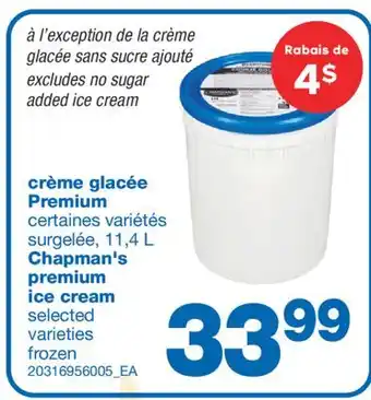Wholesale Club crème glacée Premium Chapman's, 11,4 L offer