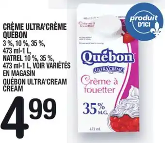 Marche Ami CRÈME ULTRA'CRÈME QUÉBON | QUÉBON ULTRA'CREAM CREAM offer