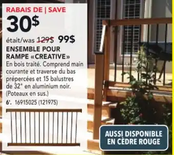 Réno Dépôt ENSEMBLE POUR RAMPE CREATIVE 6' offer