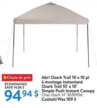Walmart Ozark Trail 10'x10' Simple Push Instant Canopy offer