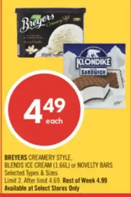 Shoppers Drug Mart BREYERS CREAMERY STYLE, BLENDS ICE CREAM (1.66 L) or NOVELTY BARS offer
