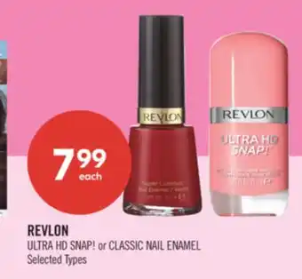 Shoppers Drug Mart REVLON ULTRA HD SNAP! or CLASSIC NAIL ENAMEL offer