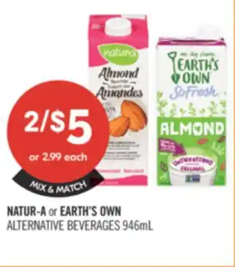 Shoppers Drug Mart NATUR-A or EARTH'S OWN ALTERNATIVE BEVERAGES offer