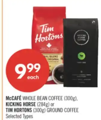 Shoppers Drug Mart McCAFÉ WHOLE BEAN COFFEE (300g), KICKING HORSE (284g) or TIM HORTONS (300g) GROUND COFFEE offer