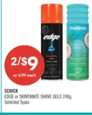 Shoppers Drug Mart SCHICK EDGE or SKINTIMATE SHAVE GELS offer