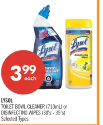 Shoppers Drug Mart LYSOL TOILET BOWL CLEANER (710mL) or DISINFECTING WIPES (30's - 35's) offer