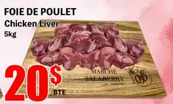 Marche Salaberry Foie de Poulet offer