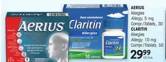 Uniprix AERIUS Allergies Allergy, 5 mg CLARITIN Allergies/Allergy, 10 mg offer