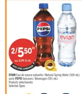 Pharmaprix FAITES VOTRE COMBIN EVIAN Natural Spring Water (500 mL) or PEPSI Beverages (591 mL) offer