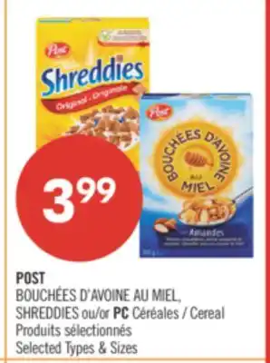Pharmaprix POST SHREDDIES or PC Cereals offer