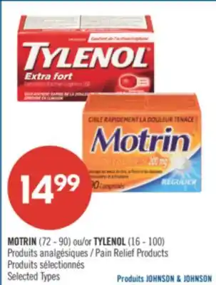 Pharmaprix MOTRIN (72-90) or TYLENOL (16-100) Pain Relief Products offer