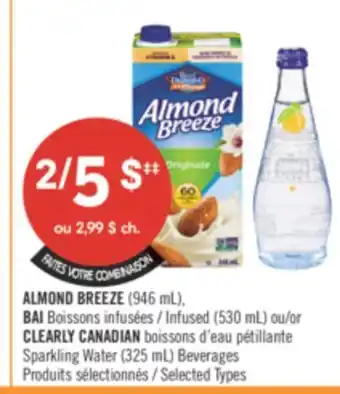 Pharmaprix BLUE DIAMOND ALMOND BREEZE (946 mL), BAI Infused (530 mL) or CLEARLY CANADIAN Sparkling Water (325 mL) Beverages offer