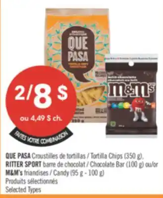 Pharmaprix QUE PASA Tortilla chips (350g) RITTER SPORT Chocolate bar (100 g) or M & M'S Candy (95 g- 100 g) offer