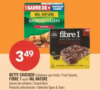 Pharmaprix BETTY CROCKER FRUIT SNACKS, FIBRE 1 or VAL NATURE SNACK BARS offer