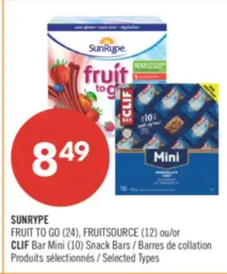 Pharmaprix SUNRYPE FRUIT TO GO (24), FRUITSOURCE (12) or CLIF Bar Mini (10) Snack Bars offer