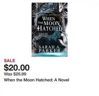 Chapters Indigo When the Moon Hatched: A Novel offer