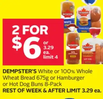 Rexall DEMPSTER'S White or 100% Whole Wheat Bread 675g or Hamburger or Hot Dog Buns 8-Pack offer