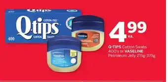 Rexall Q-TIPS Cotton Swabs 400' s or VASELINE Petroleum Jelly 215g-375g offer