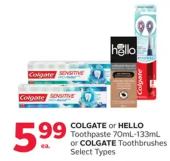 Rexall COLGATE or HELLO Toothpaste 70mL-133mL or COLGATE Toothbrushes offer