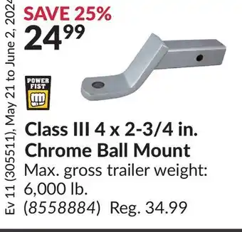 Princess Auto Class III 4 x 2-3/4 in. Chrome Ball Mount offer